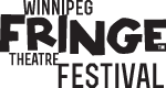 Kiss the Giraffe Productions - Winnipeg Fringe Festival